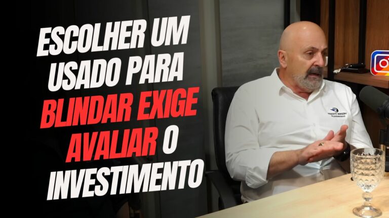 Manzini explica o que avaliar ao blindar carro de leilão